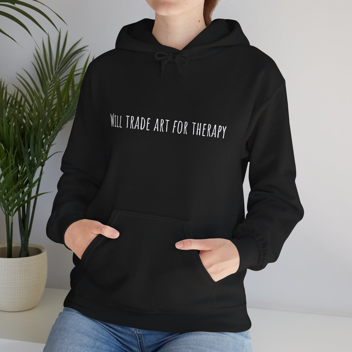 Will Trade Art For Therapy hoodie by C.Cambrea, flat lay