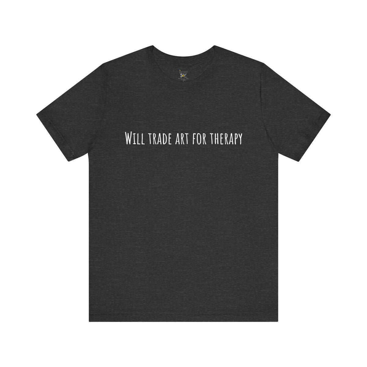 Will Trade Art For Therapy t-shirt by C.Cambrea, front view on model