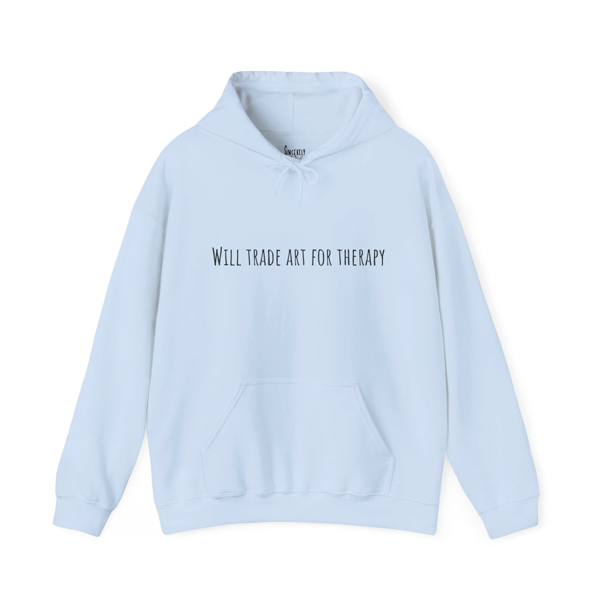 Will Trade Art For Therapy hoodie by C.Cambrea, front view on model
