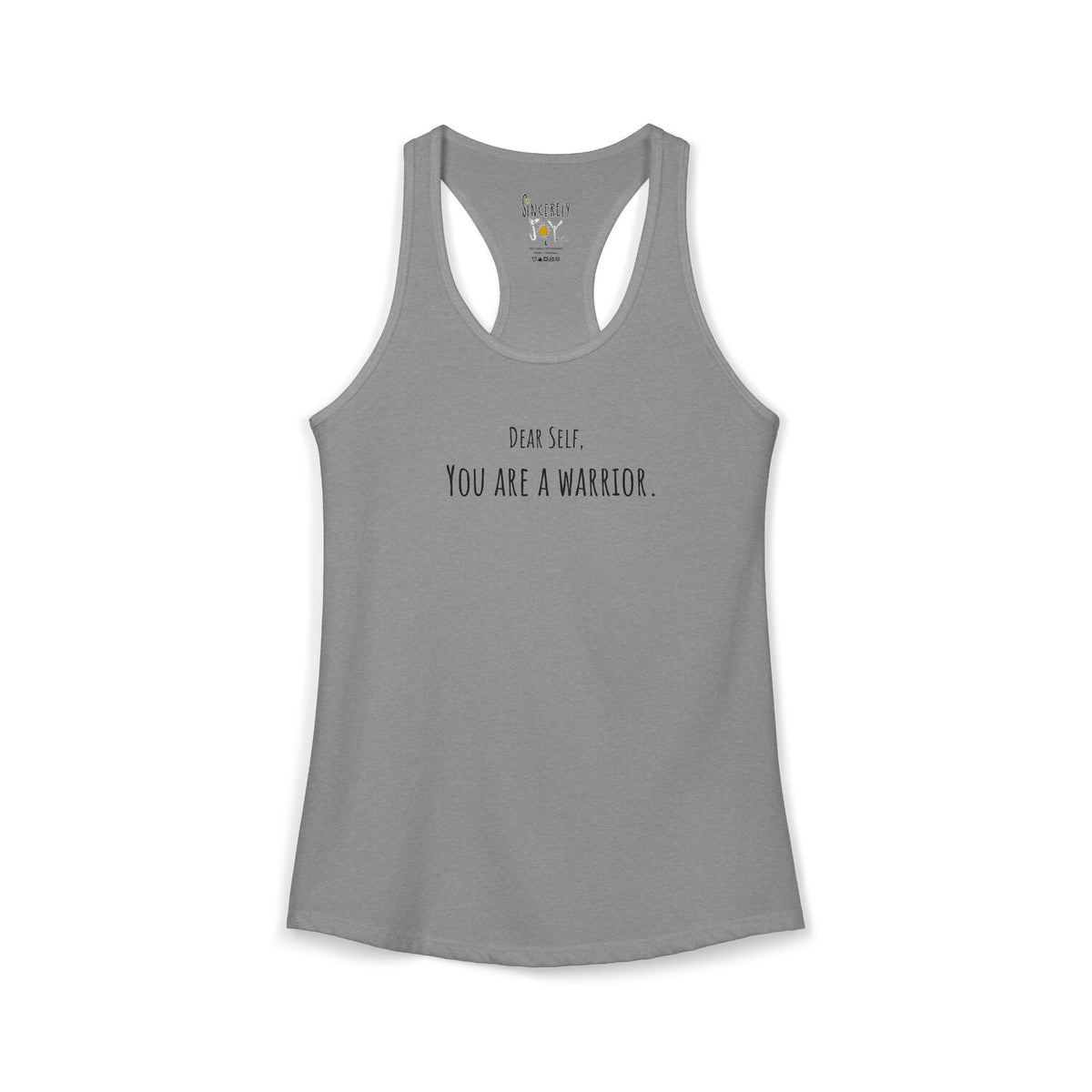 Dear Self You Are A Warrior racerback tank by C.Cambrea, back view on model