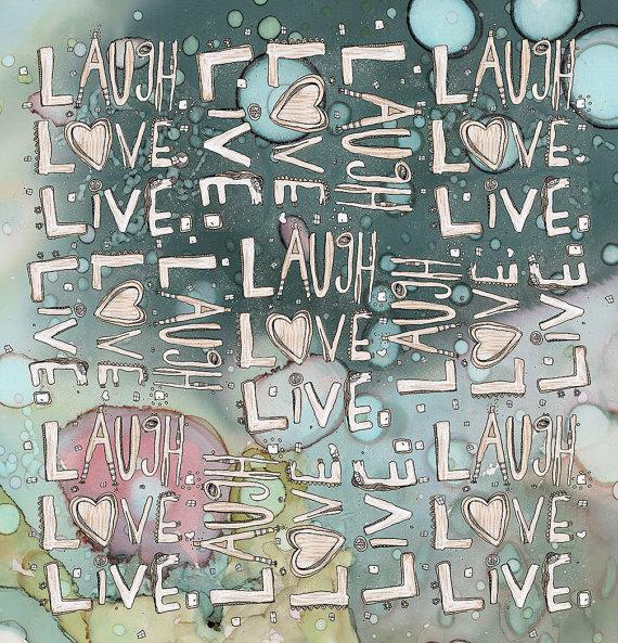 Blue Organic Live Love Laugh